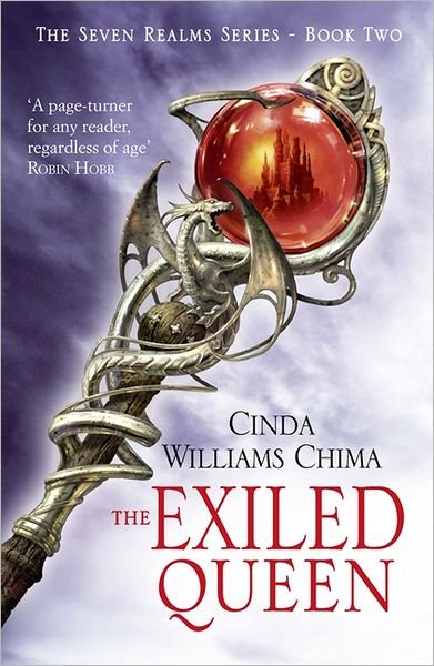 Cover for Cinda Williams Chima · The Exiled Queen - The Seven Realms Series (Paperback Book) (2011)