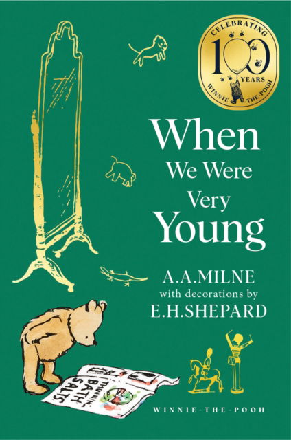Winnie-the-Pooh: When We Were Very Young - Winnie-the-Pooh – Classics 100th Anniversary - A. A. Milne - Books - HarperCollins Publishers - 9780008647995 - October 9, 2025