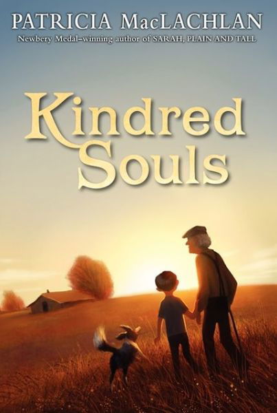 Cover for Patricia MacLachlan · Kindred Souls (Paperback Book) (2013)