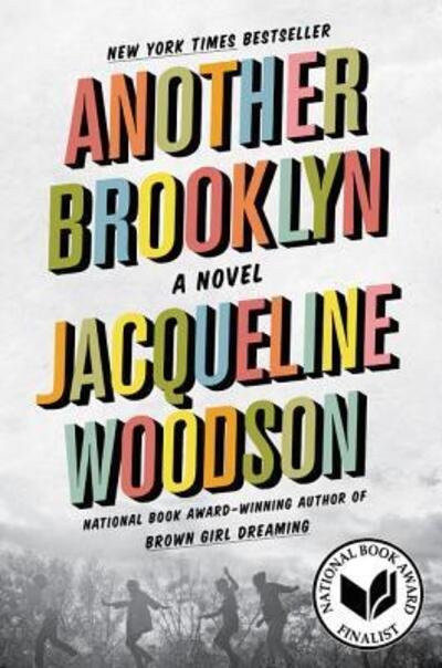 Cover for Jacqueline Woodson · Another Brooklyn: A Novel (Taschenbuch) (2017)