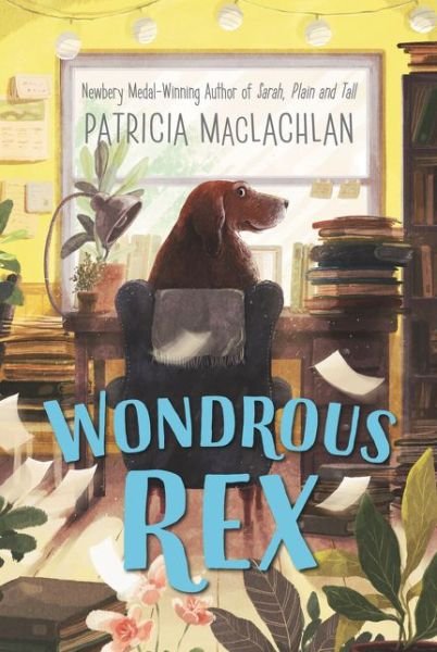 Cover for Patricia MacLachlan · Wondrous Rex (Paperback Bog) (2021)