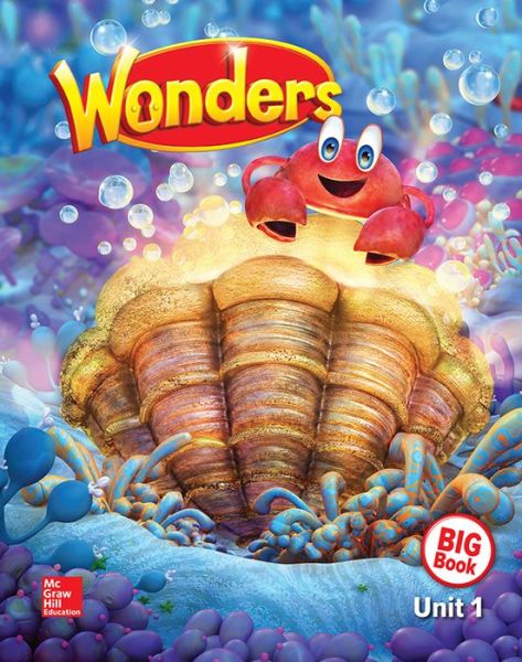 Wonders Reading / Writing Workshop Big Book, Grade K, Volume 1 - Donald Bear - Książki - McGraw-Hill Education - 9780076772995 - 19 kwietnia 2017