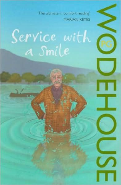 Cover for P.G. Wodehouse · Service with a Smile: (Blandings Castle) - Blandings Castle (Paperback Bog) (2008)