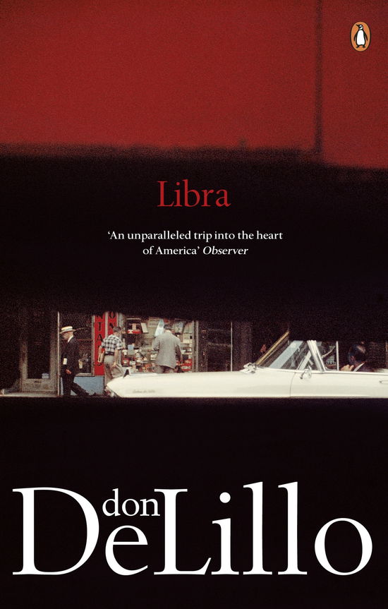 Cover for Don DeLillo · Libra (Paperback Book) (2011)