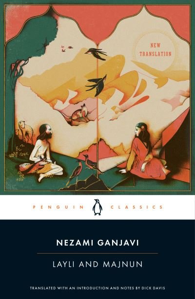Cover for Nezami Ganjavi · Layli and Majnun (Paperback Bog) (2021)