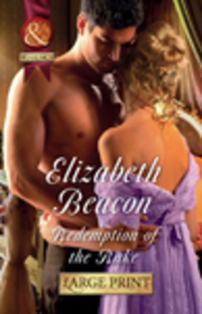 Cover for Elizabeth Beacon · Redemption of the Rake Year Hb (Gebundenes Buch) (2016)