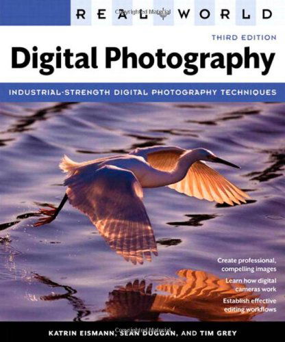 Real World Digital Photography - Tim - Books - Pearson Education - 9780321700995 - September 30, 2010