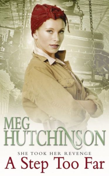 Cover for Meg Hutchinson · A Step Too Far (Pocketbok) (2008)