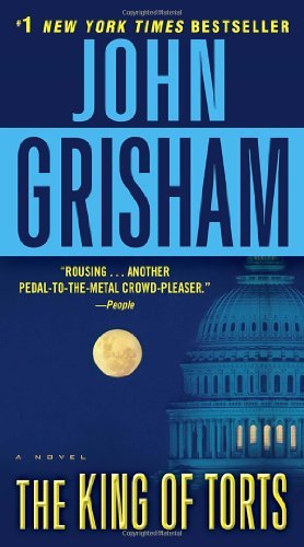 Cover for John Grisham · The King of Torts: a Novel (Paperback Book) [Reprint edition] (2012)