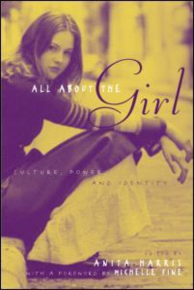 Cover for Michael Harris · All About the Girl: Culture, Power, and Identity (Inbunden Bok) (2004)