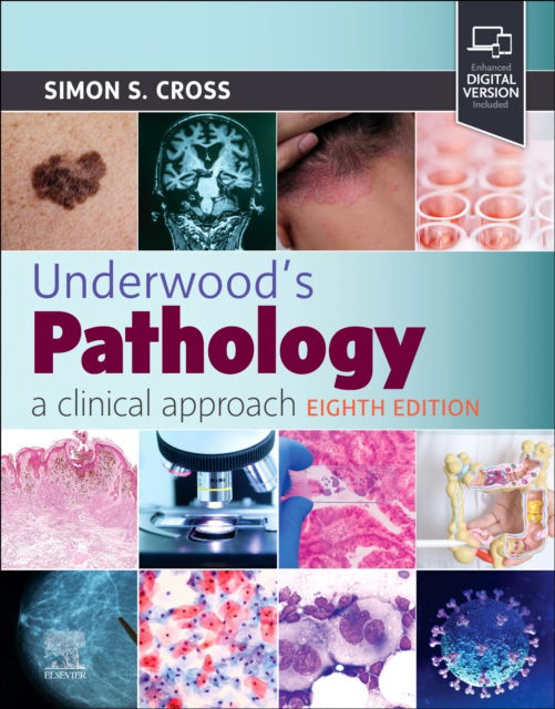 Underwood's Pathology: a Clinical Approach -  - Książki - Elsevier Health Sciences - 9780443116995 - 7 października 2024