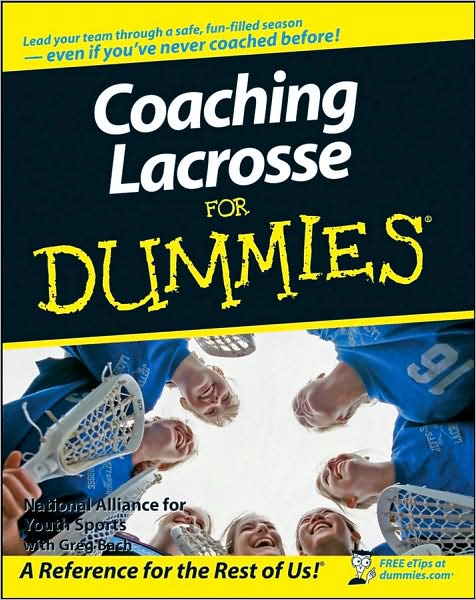 Cover for National Alliance for Youth Sports · Coaching Lacrosse For Dummies (Paperback Book) (2008)