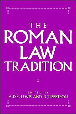 Cover for A D E Lewis · The Roman Law Tradition (Hardcover Book) (1994)