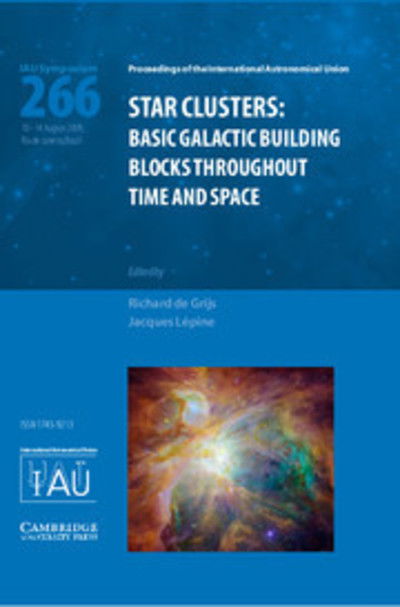 Cover for International Astronomical Union · Star Clusters (IAU S266): Basic Galactic Building Blocks Throughout Time and Space - Proceedings of the International Astronomical Union Symposia and Colloquia (Hardcover Book) (2010)