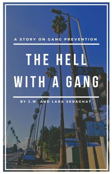 Cover for John Williams · The Hell With A Gang (Paperback Book) (2021)