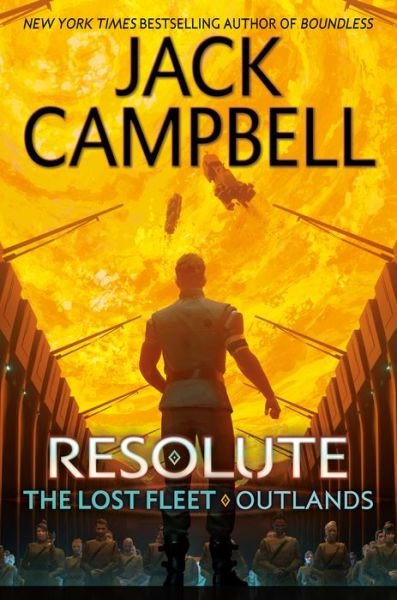 Cover for Jack Campbell · Resolute (Hardcover bog) (2022)