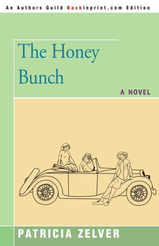 Cover for Patricia Zelver · The Honey Bunch (Paperback Book) (2007)