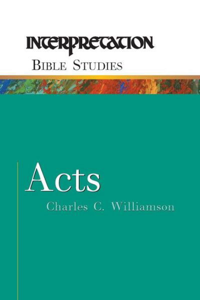 Cover for Charles C. Williamson · Acts - Interpretation Bible studies (Paperback Book) (2000)