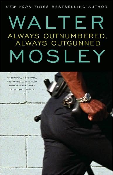 Cover for Walter Mosley · Always Outnumbered, Always Outgunned (Paperback Bog) (1998)