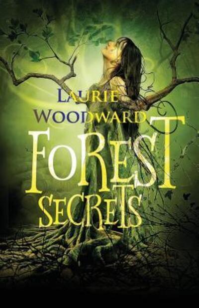 Cover for Laurie Woodward · Forest Secrets (Paperback Book) (2015)