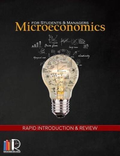 Cover for Fraz Tajammul · Microeconomics for Students and Managers : Rapid Introduction and Review (Taschenbuch) (2017)