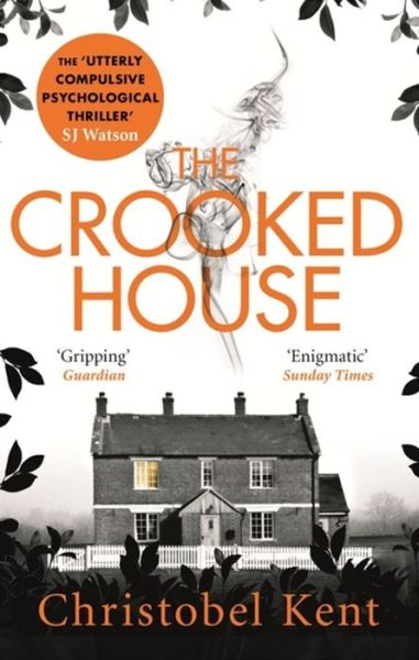 Cover for Christobel Kent · The Crooked House (Paperback Book) (2015)