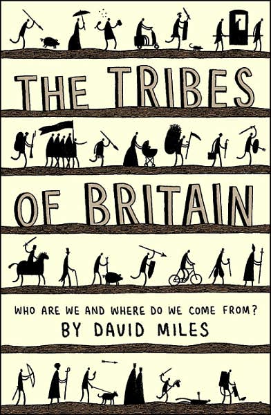 Cover for David Miles · The Tribes of Britain (Paperback Book) (2006)