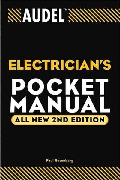 Cover for Rosenberg, Paul (Chicago, IL, master electrician) · Audel Electrician's Pocket Manual - Audel Technical Trades Series (Paperback Book) [All New 2nd edition] (2003)