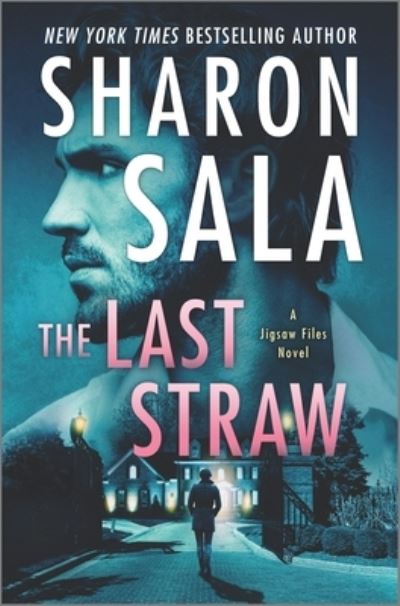 Cover for Sharon Sala · Last Straw (Book) (2021)