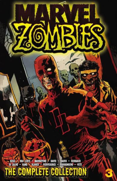 Cover for Fred Van Lente · Marvel Zombies: The Complete Collection Volume 3 (Paperback Book) (2014)