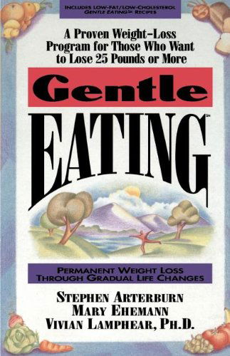 Cover for Ph.d. Lamphear Vivian · Gentle Eating (Taschenbuch) (1994)