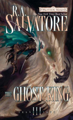 Cover for R.A. Salvatore · The Ghost King - The Legend of Drizzt (Paperback Book) [Reprint edition] (2010)