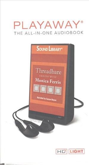 Cover for Monica Ferris · Threadbare Library Edition (MISC) (2011)