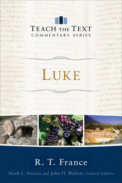 Luke - R. T. France - Other - Baker Publishing Group - 9780801075995 - August 21, 2018