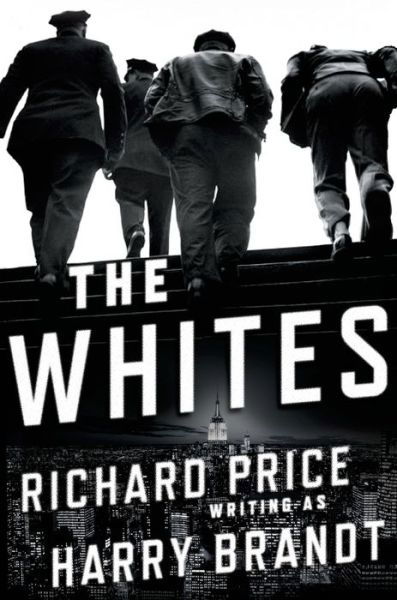 Cover for Richard Price · Whites (Hardcover Book) (2015)