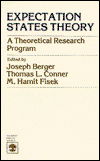 Cover for Joseph Berger · Expectation States Theory: A Theoretical Research Program (Paperback Book) [New edition] (1981)