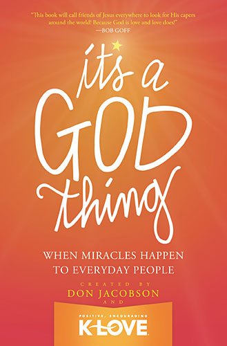 Cover for Don Jacobson · It's a God Thing: when Miracles Happen to Everyday People (Paperback Book) (2014)