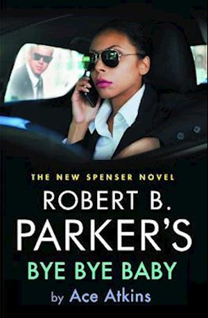 Cover for Robert B. Parkers  Bye Bye Baby (Book) (2022)