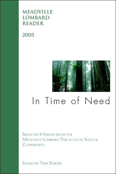 Cover for Tina L Porter · In Time of Need: the Meadville Lombard Reader 2005 (Paperback Book) (2006)