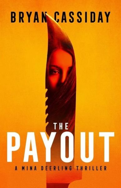 Cover for Bryan Cassiday · The Payout (Paperback Book) (2018)