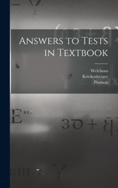 Cover for Welchons · Answers to Tests in Textbook (Hardcover Book) (2021)