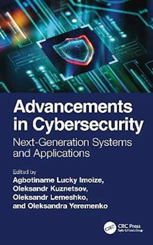 Cover for Advancements in Cybersecurity: Next-Generation Systems and Applications (Hardcover Book) (2025)