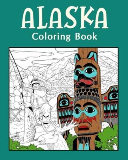 Cover for Paperland · Alaska ColoringBook (Pocketbok) (2024)