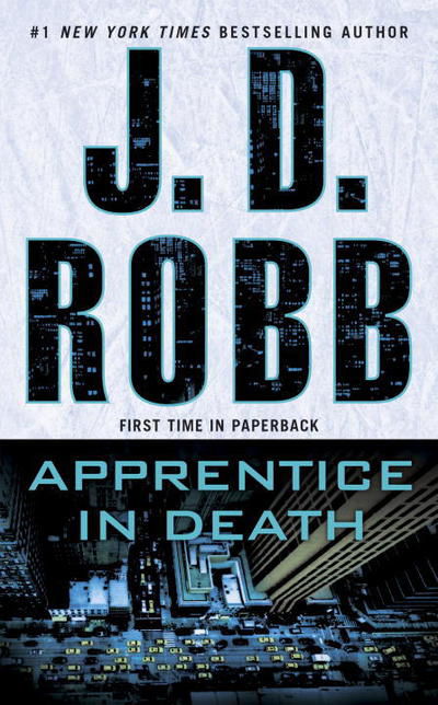 Cover for J. D. Robb · Apprentice in Death - In Death (Paperback Book) (2017)