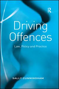 Cover for Sally Cunningham · Driving Offences: Law, Policy and Practice (Paperback Book) (2019)