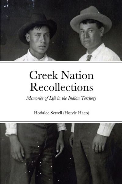 Cover for Hodalee Sewell · Creek Nation Recollections (Taschenbuch) (2021)