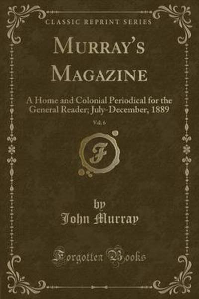 Cover for John Murray · Murray's Magazine, Vol. 6 (Paperback Book) (2019)