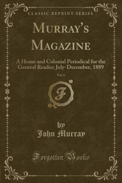 Cover for John Murray · Murray's Magazine, Vol. 6 (Paperback Book) (2019)