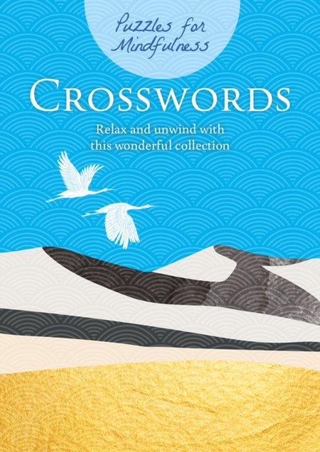 Cover for Eric Saunders · Puzzles for Mindfulness Crosswords: Relax and unwind with this wonderful collection (Paperback Book) (2022)