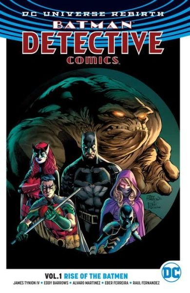 Cover for James Tynion IV · Batman: Detective Comics Vol. 1: Rise of the Batmen (Rebirth) (Paperback Book) (2017)
